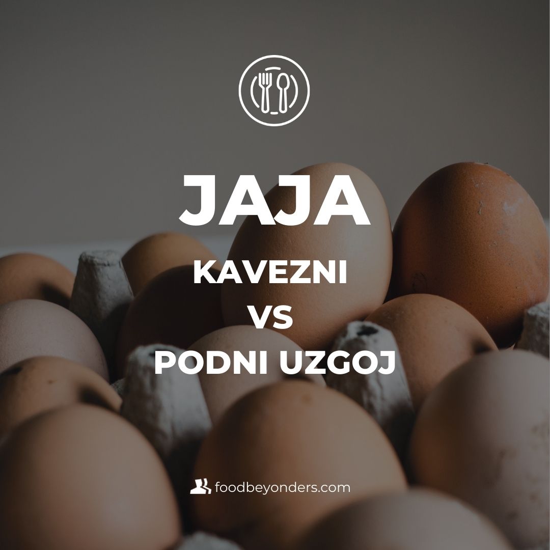 Jaja kavezni vs podni uzgoj